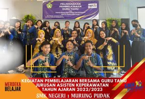 Read more about the article Kegiatan Pembelajaran Bersama Guru Tamu Jurusan Asisten Keperawatan 2022/2023