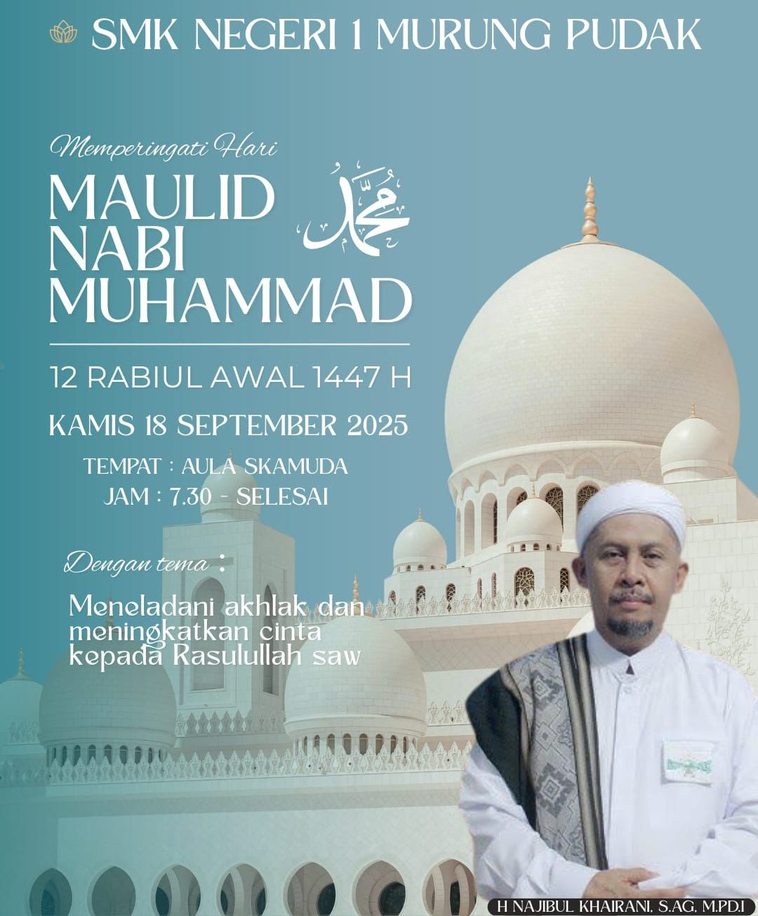You are currently viewing Acara Maulid Nabi Muhammad 12 Rabiul Awal 1447 H